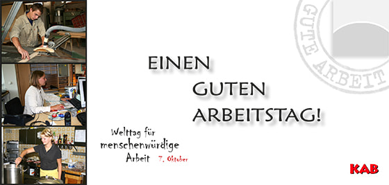 7. Oktober - Welttag für menschenwürdige Arbeit