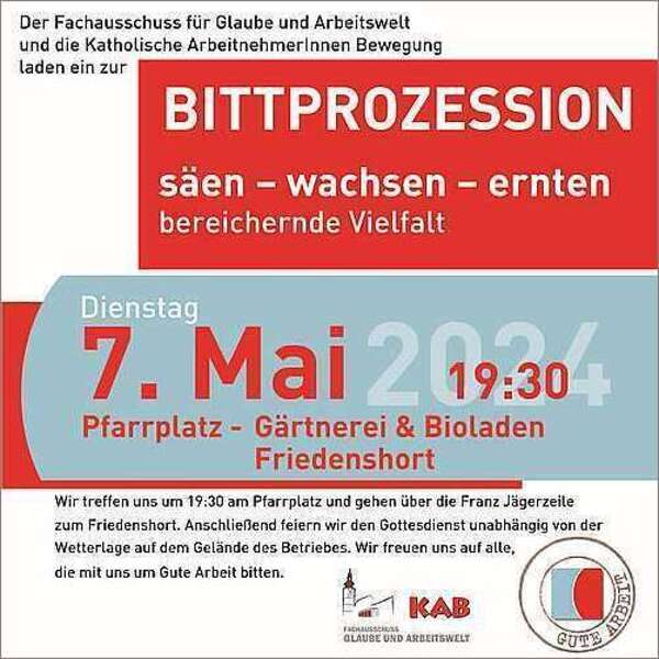 Bittprozession 2024 / Fachausschuss Glaube und Arbeitswelt, Gallneukirchen Bittprozession 2024