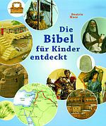 Die Bibel für Kinder entdeckt