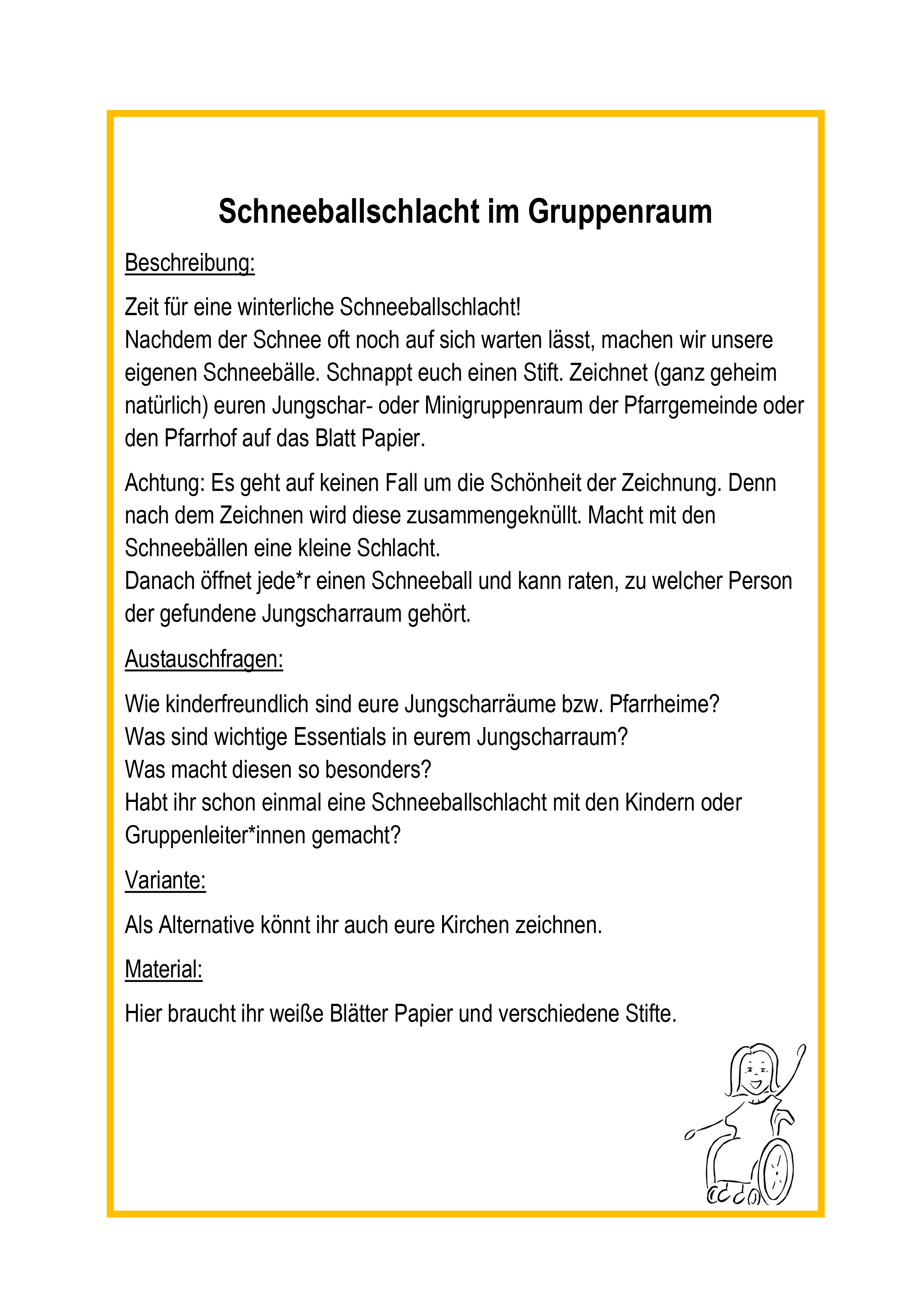 Schneeballschlacht im Gruppenraum