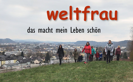 Weltfrau - das macht mein Leben schön