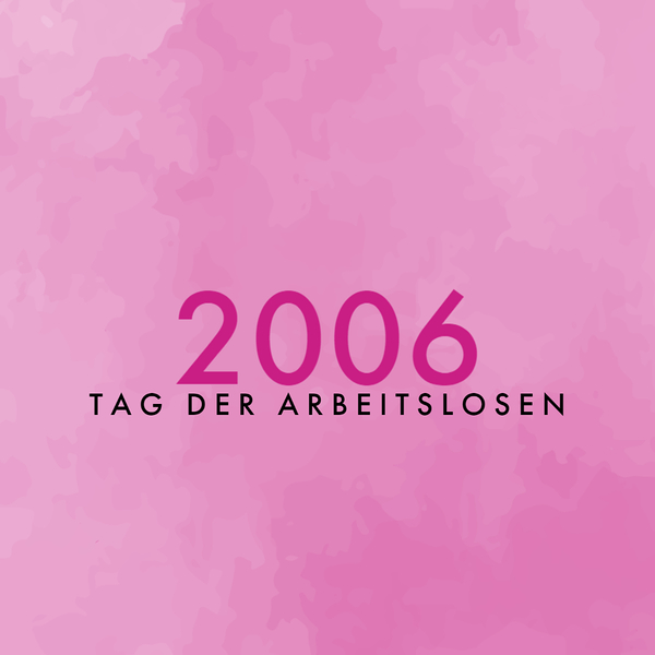 Tag der Arbeitslosen 2006