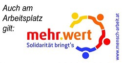 auch am arbeitsplatz gilt:. © mensch & arbeit